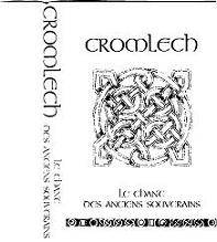 Cromlech (FRA) : Le Chant des Anciens Souverains